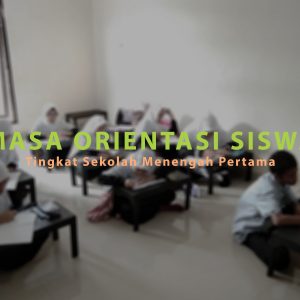 MOS (Masa Orientasi Siswa) Tingkat SMP